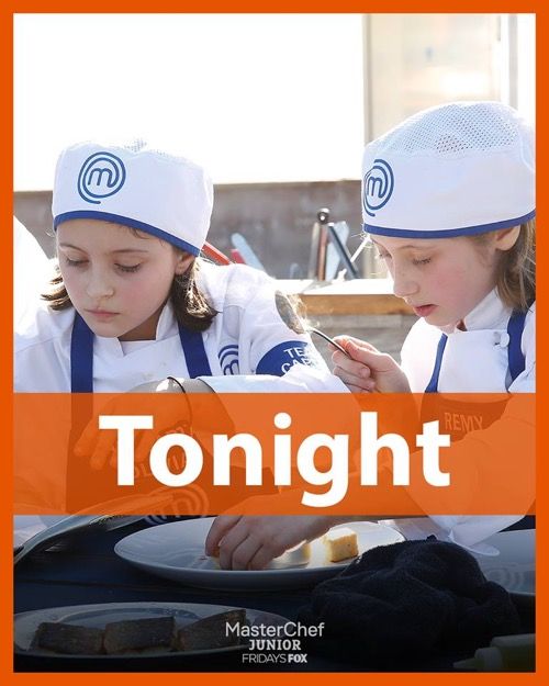 Masterchef Junior Recap 5/4/18: сезон 6, эпизоды 12 и 13