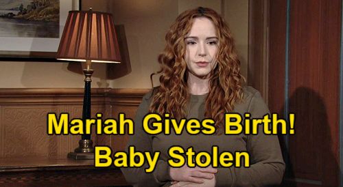 The Young and the Restless Spoiler: Mariah bringt in Gefangenschaft zur Welt – Babykanzler gestohlen, Leihmutter frei?