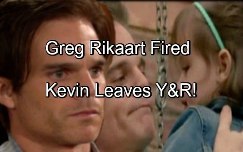 தி யங் அண்ட் தி ரெஸ்ட்லெஸ் ஸ்பாய்லர்கள்: கிரெக் ரிகார்ட் ஃபயர்ட் - கெவின் லீவ்ஸ் ஒய் & ஆர்