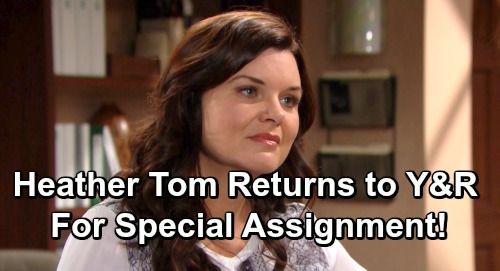 Drąsūs ir gražūs spoileriai: Heather Tom grįžta į Y&R dėl specialios užduoties - su gerbėjais dalijasi jaudinančiomis naujienomis